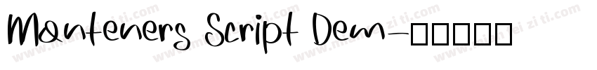 Monteners Script Dem字体转换